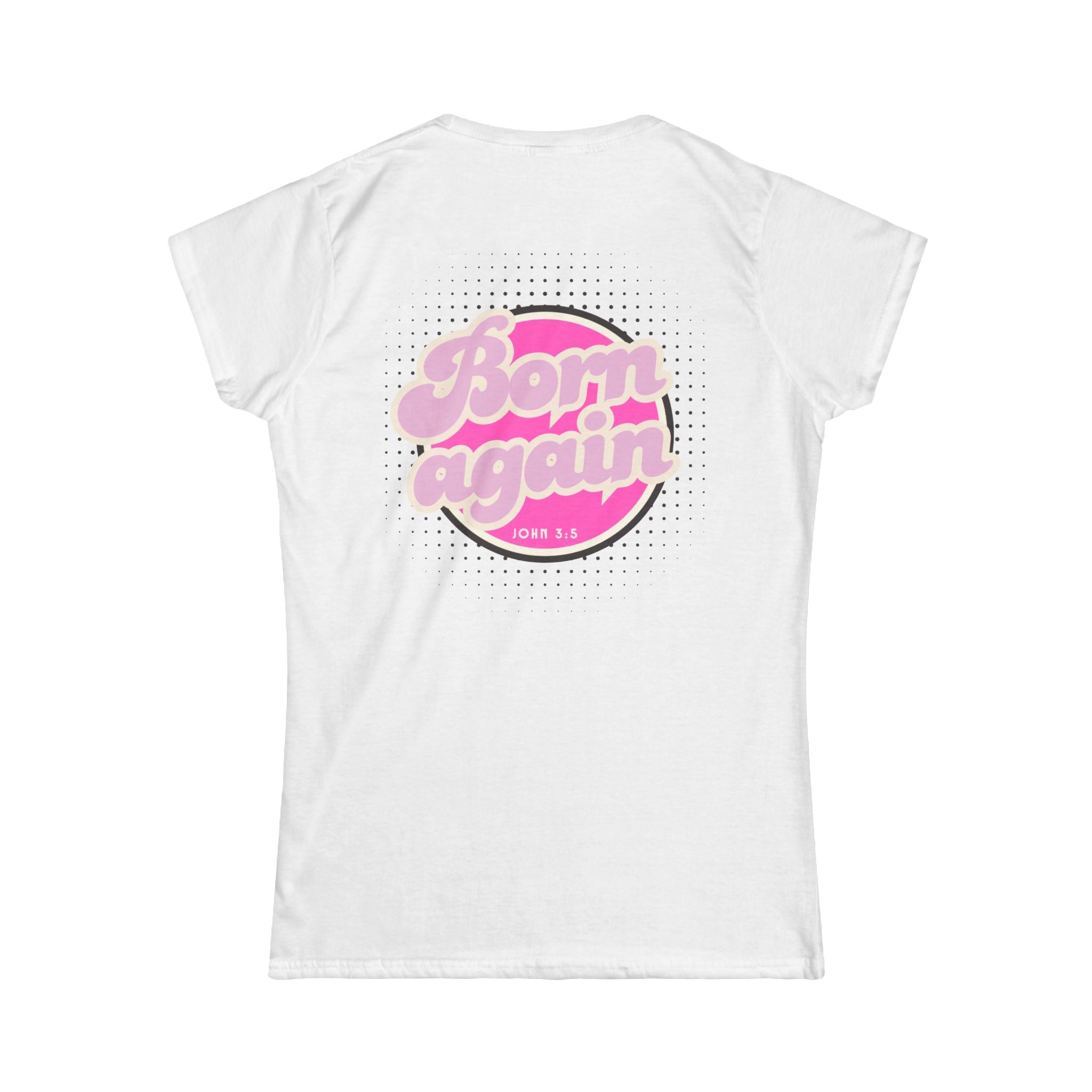 Woman's "Born Again" Tee — Retro Pink Christian Women’s T‑Shirt