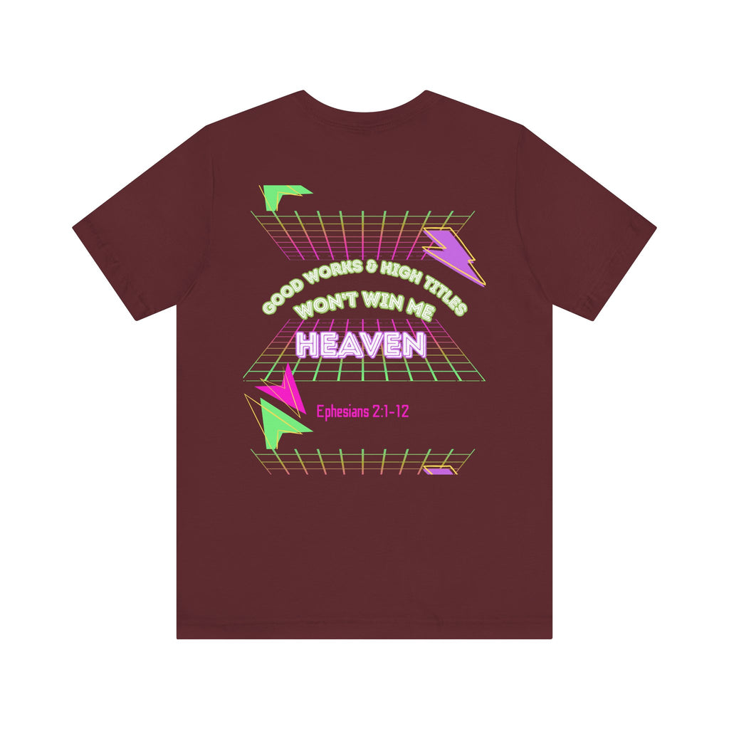 Woman's "Good works" Retro Tee— Ephesians 2:1-12 Retro Christian T-Shirt