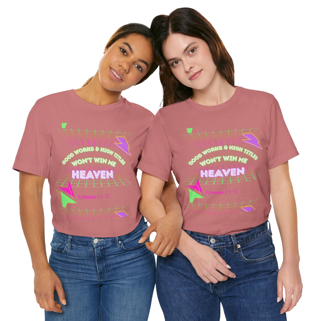 Woman's "Good works" Retro Tee— Ephesians 2:1-12 Retro Christian T-Shirt