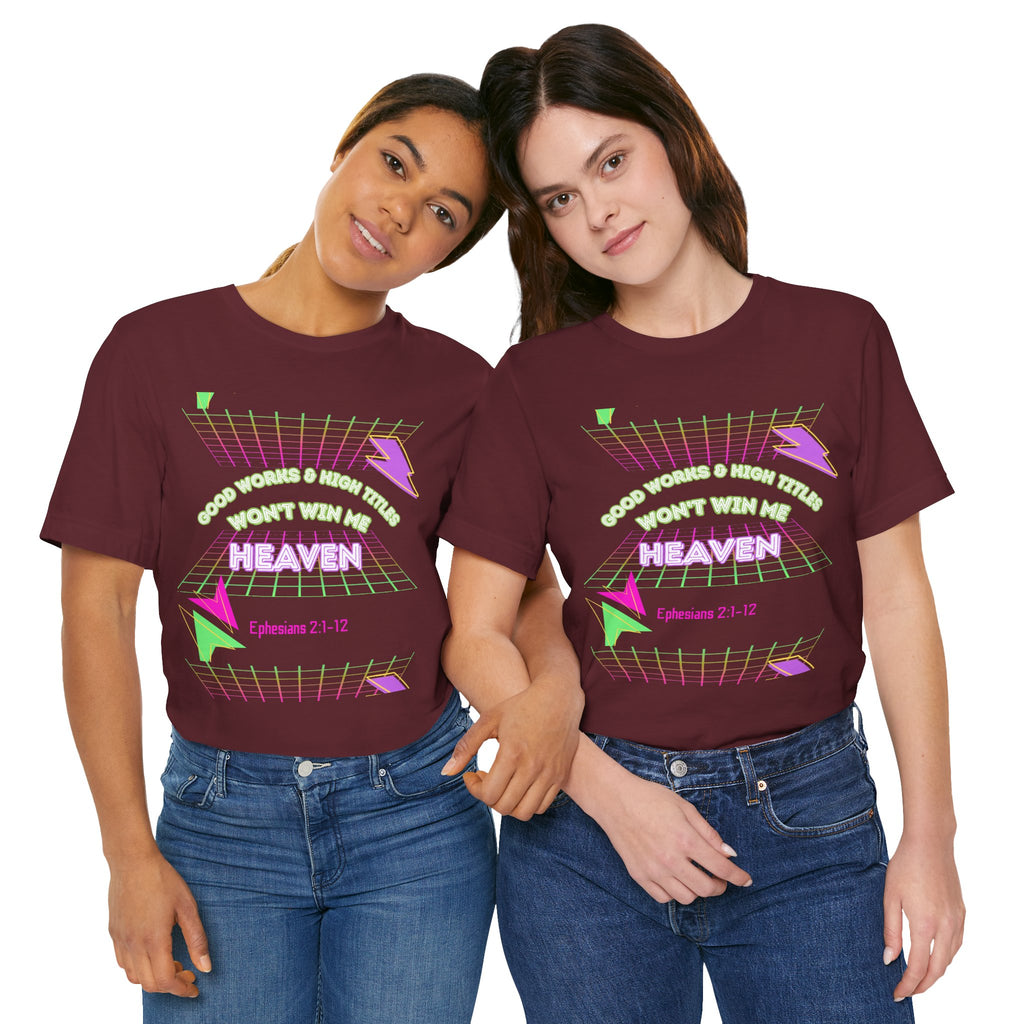 Woman's "Good works" Retro Tee— Ephesians 2:1-12 Retro Christian T-Shirt
