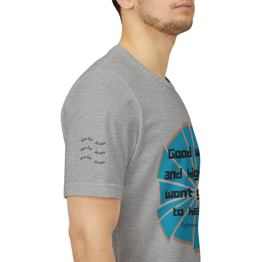 Mens Jersey Short Sleeve Tee- "Good works and high titles"