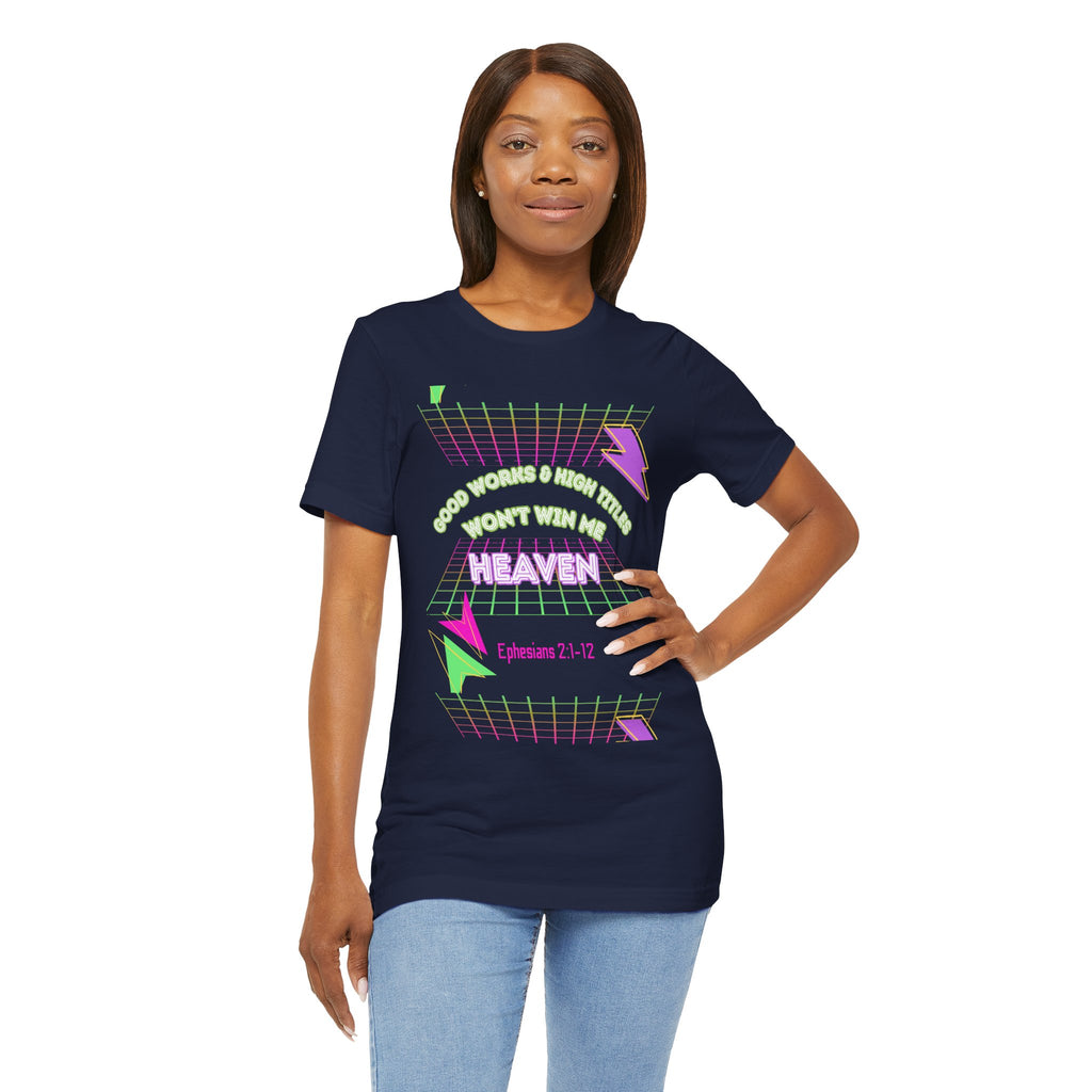Woman's "Good works" Retro Tee— Ephesians 2:1-12 Retro Christian T-Shirt