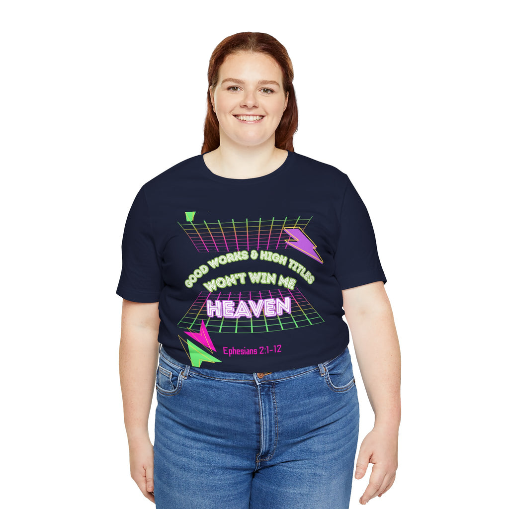 Woman's "Good works" Retro Tee— Ephesians 2:1-12 Retro Christian T-Shirt