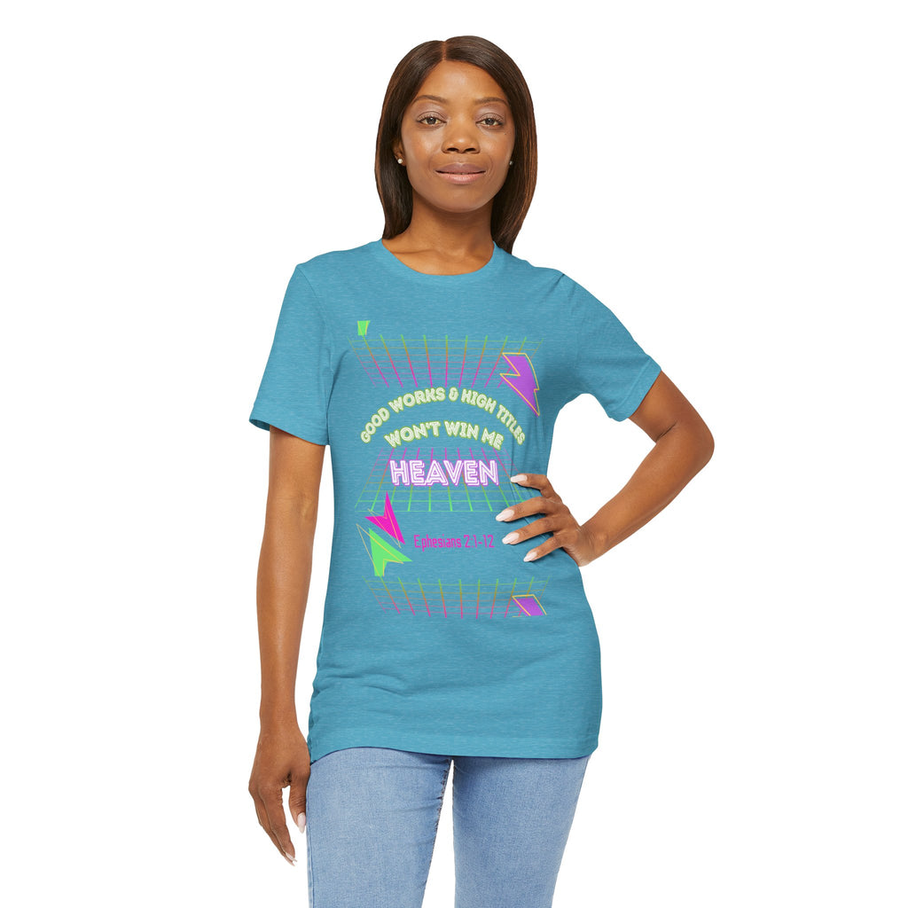 Woman's "Good works" Retro Tee— Ephesians 2:1-12 Retro Christian T-Shirt