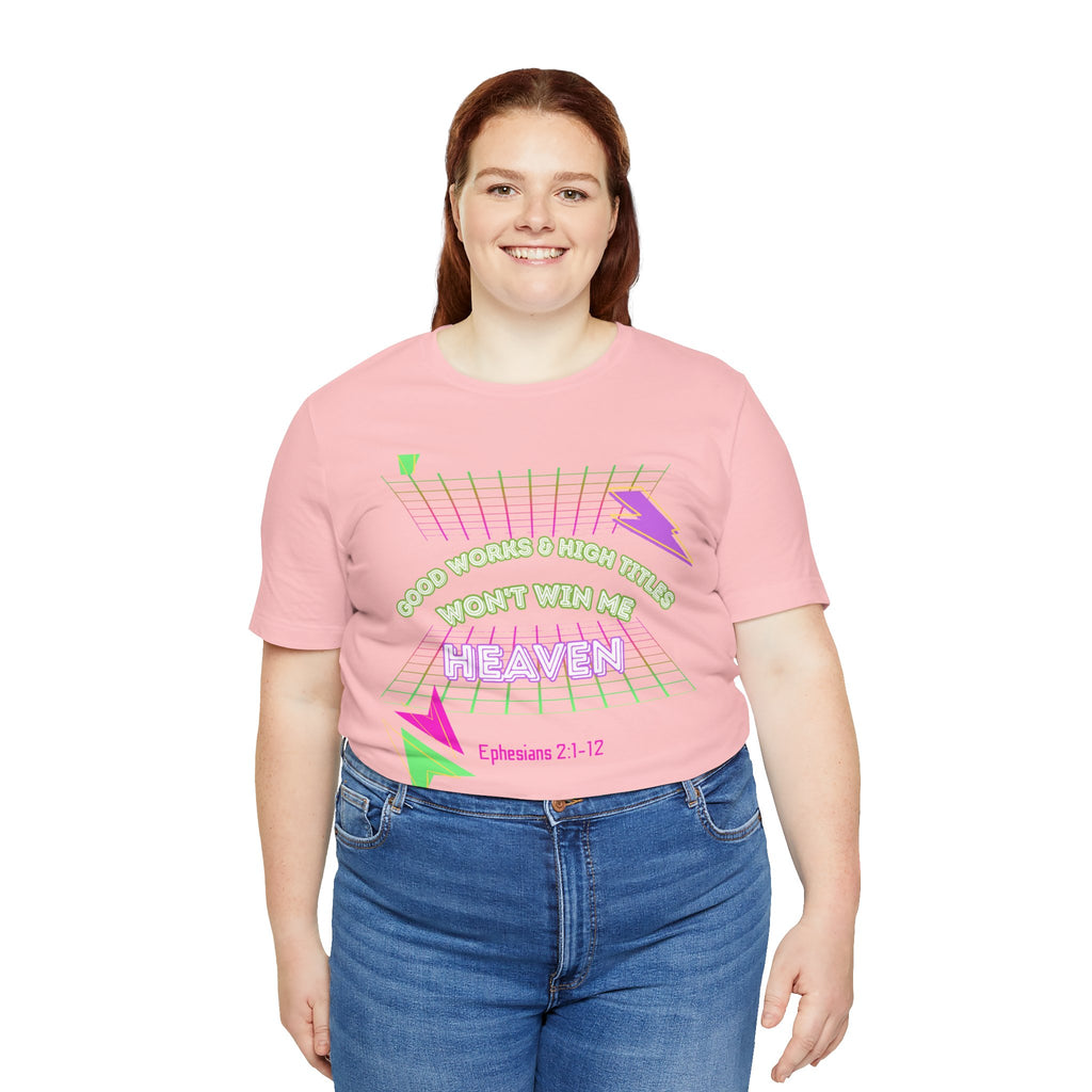 Woman's "Good works" Retro Tee— Ephesians 2:1-12 Retro Christian T-Shirt