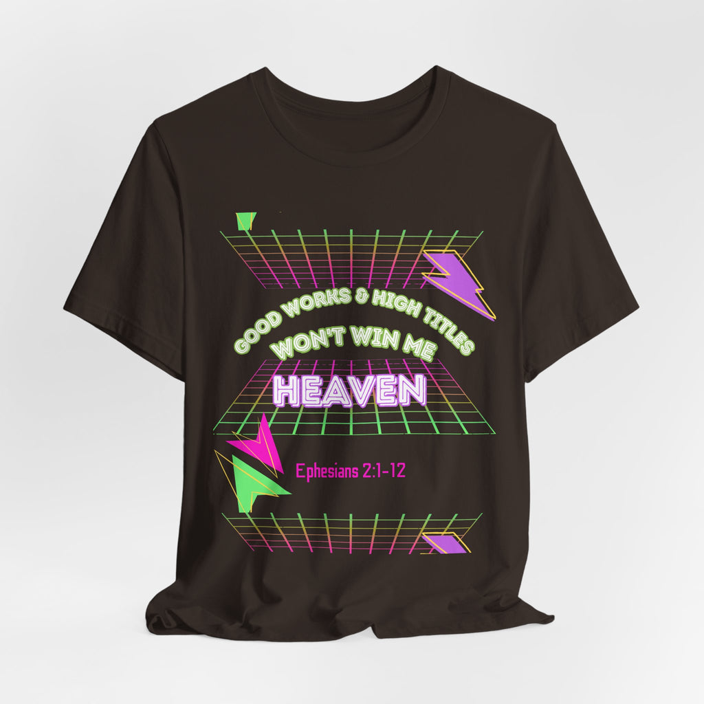 Woman's "Good works" Retro Tee— Ephesians 2:1-12 Retro Christian T-Shirt