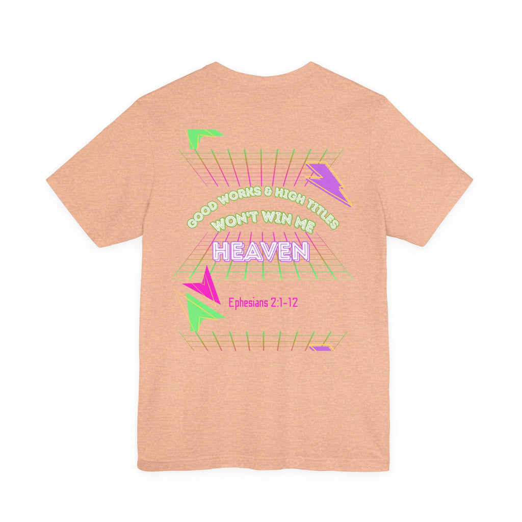 Woman's "Good works" Retro Tee— Ephesians 2:1-12 Retro Christian T-Shirt