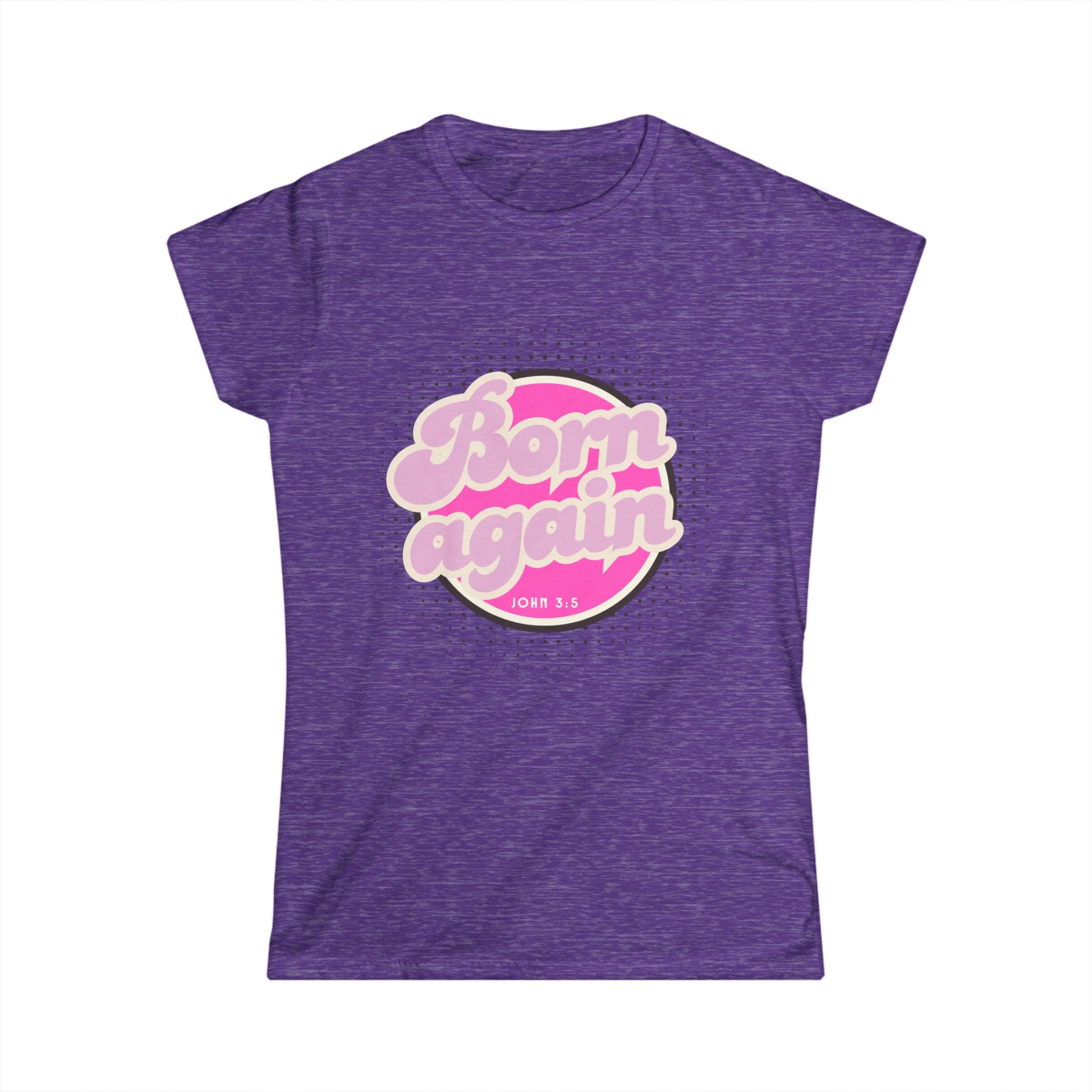 Woman's "Born Again" Tee — Retro Pink Christian Women’s T‑Shirt