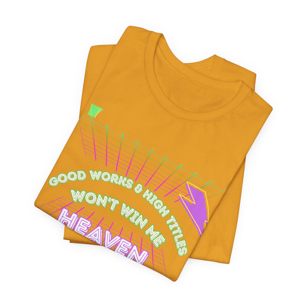 Woman's "Good works" Retro Tee— Ephesians 2:1-12 Retro Christian T-Shirt