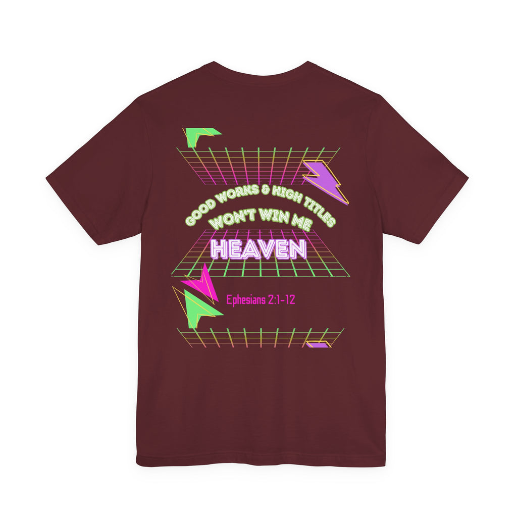 Woman's "Good works" Retro Tee— Ephesians 2:1-12 Retro Christian T-Shirt