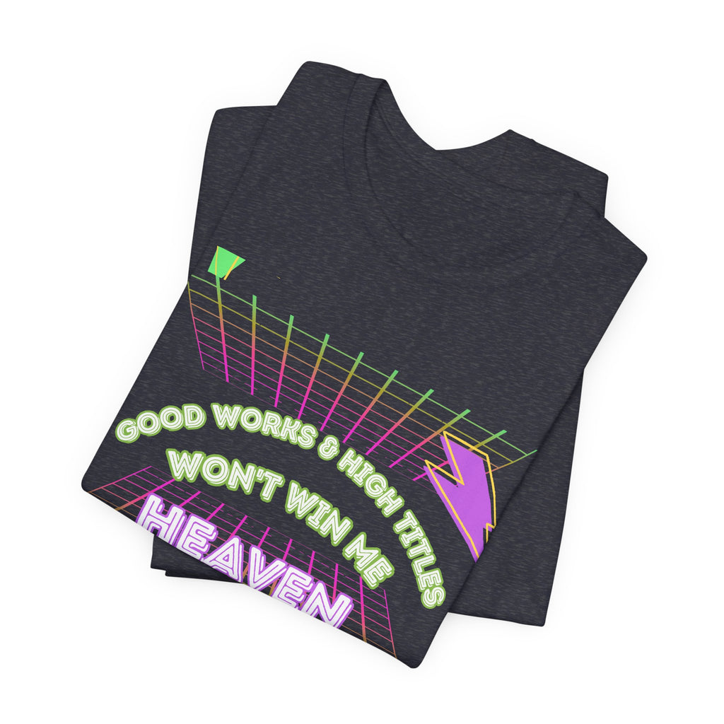 Woman's "Good works" Retro Tee— Ephesians 2:1-12 Retro Christian T-Shirt