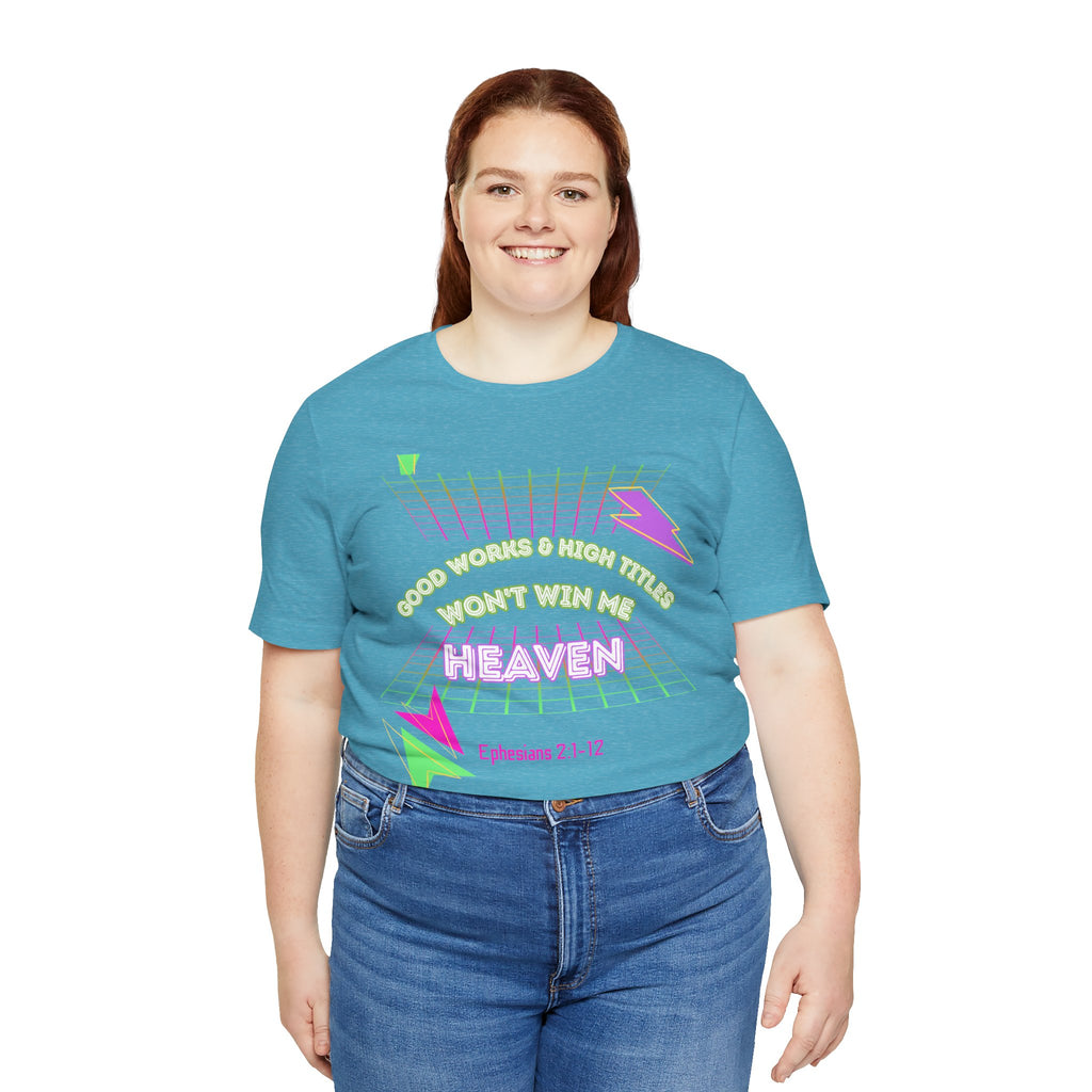 Woman's "Good works" Retro Tee— Ephesians 2:1-12 Retro Christian T-Shirt