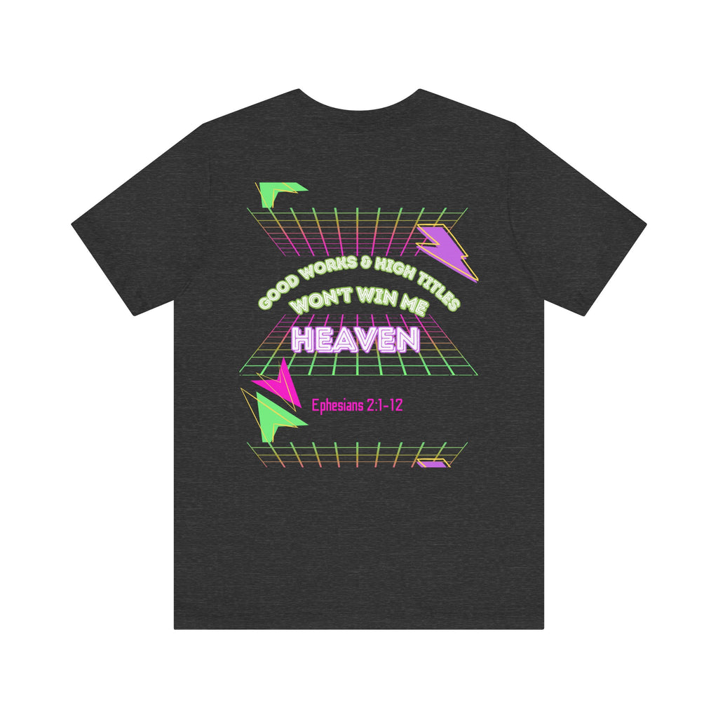 Woman's "Good works" Retro Tee— Ephesians 2:1-12 Retro Christian T-Shirt
