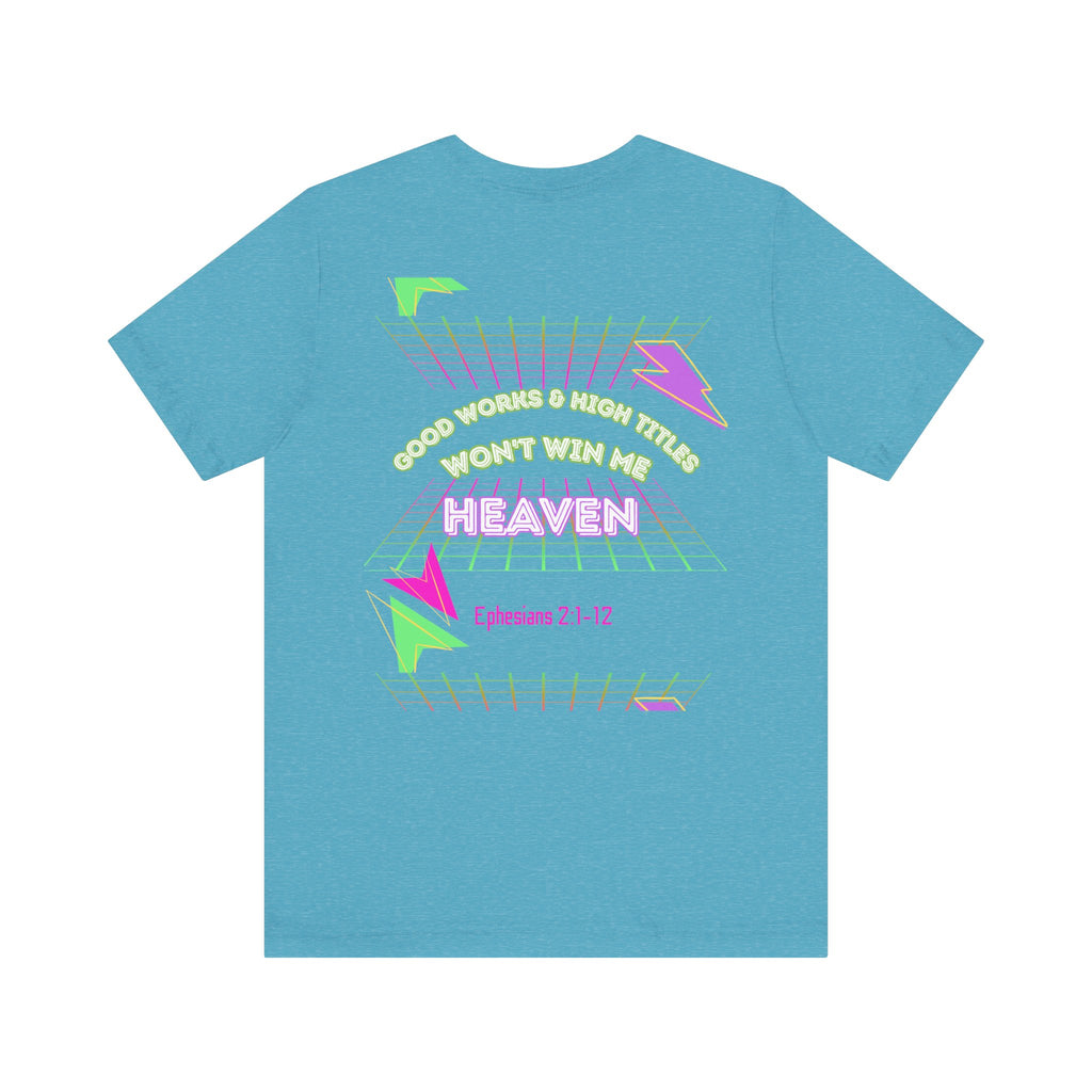 Woman's "Good works" Retro Tee— Ephesians 2:1-12 Retro Christian T-Shirt