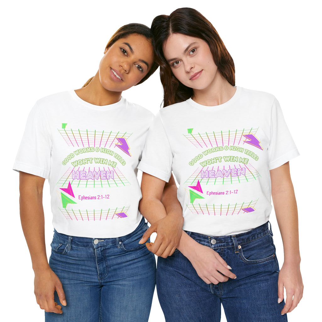 Woman's "Good works" Retro Tee— Ephesians 2:1-12 Retro Christian T-Shirt